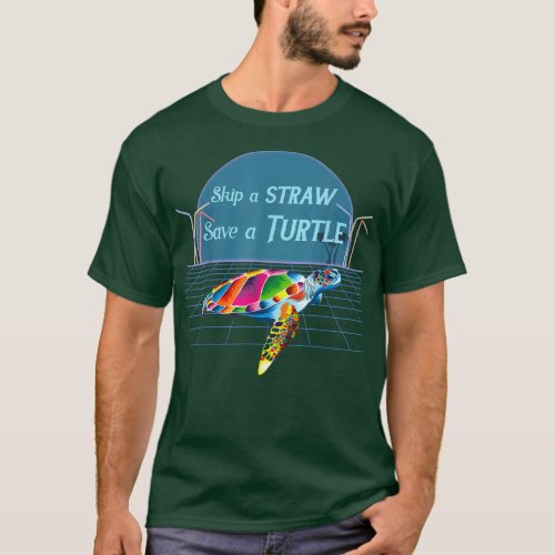 Colorful Sea Turtle Sea Hawaiian Skip A Straw Save T_Shirt