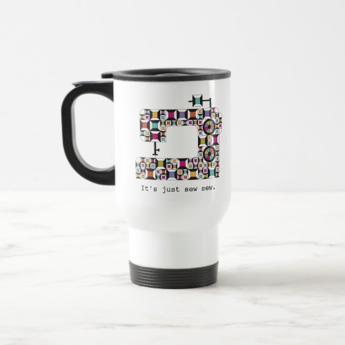 Colorful Sewing Machine Quilt Pattern Travel Mug