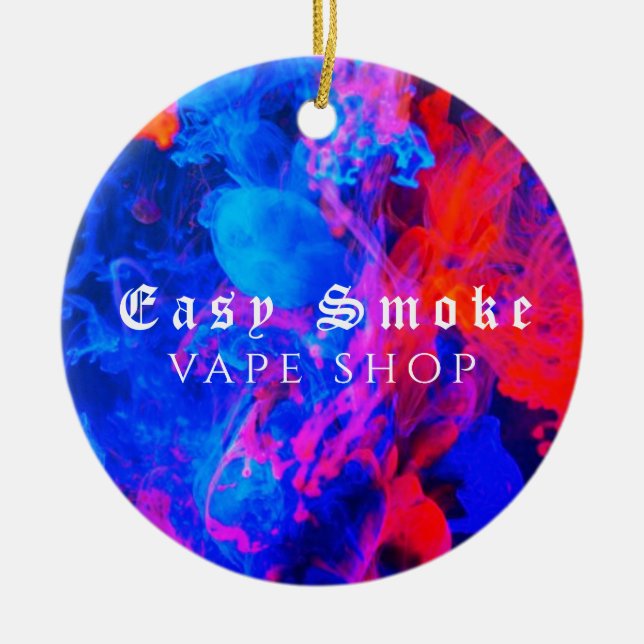Colorful Smoke Vape Shop  Ceramic Ornament (Front)