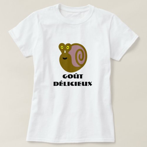 Colorful snail and text got dlicieux T_Shirt