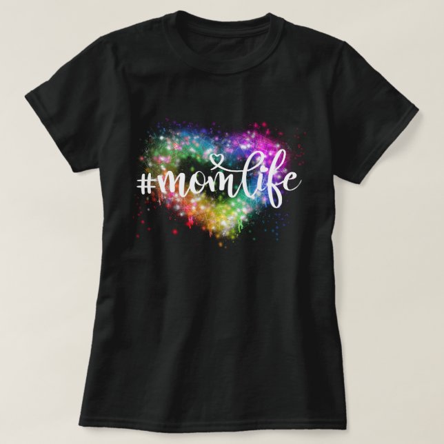 Colorful sparking glitter heart mom life T-Shirt (Design Front)