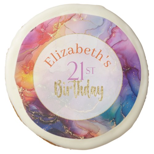 Colorful Sparkly Alcohol Ink 21st Birthday Sugar Cookie