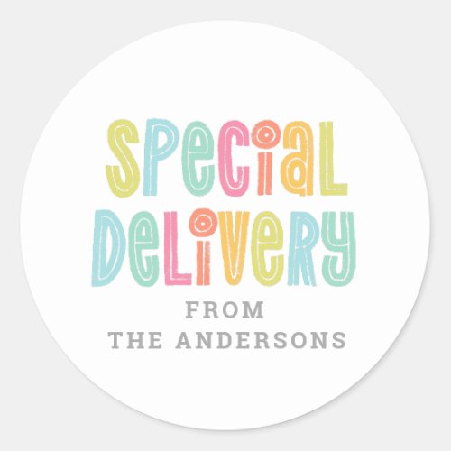 Colorful Special Delivery Classic Round Sticker