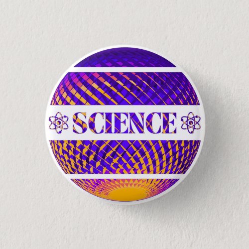 Colorful spherical Science design for scientists  Button