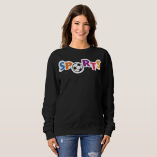 Colorful Sports text design with a soccer ball Sweatshirt
