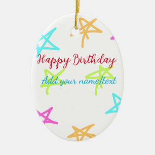 Colorful stars happy birthday add name text simple ceramic ornament