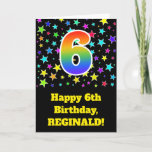 [ Thumbnail: Colorful Stars + Rainbow Pattern "6" Birthday # Card ]