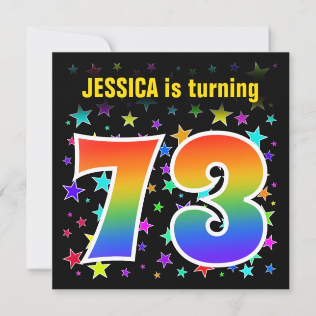 Colorful Stars + Rainbow Pattern "73" Birthday # Invitation (Front)