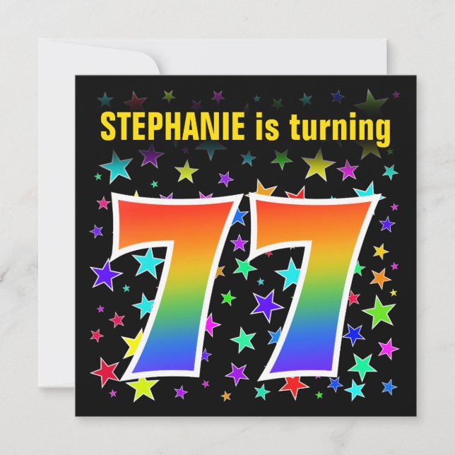 Colorful Stars + Rainbow Pattern "77" Birthday # Invitation (Front)