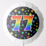 [ Thumbnail: Colorful Stars + Rainbow Pattern "77" Event # Balloon ]