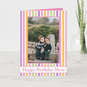Colorful Stripes Happy Birthday Mom Card