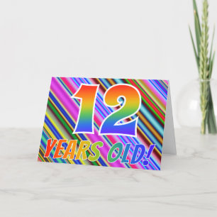 Colorful Stripes + Rainbow Pattern "12 years old!" Card