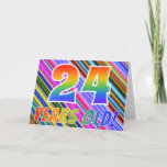 [ Thumbnail: Colorful Stripes + Rainbow Pattern "24 Years Old!" Card ]