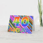 [ Thumbnail: Colorful Stripes + Rainbow Pattern "40 Years Old!" Card ]