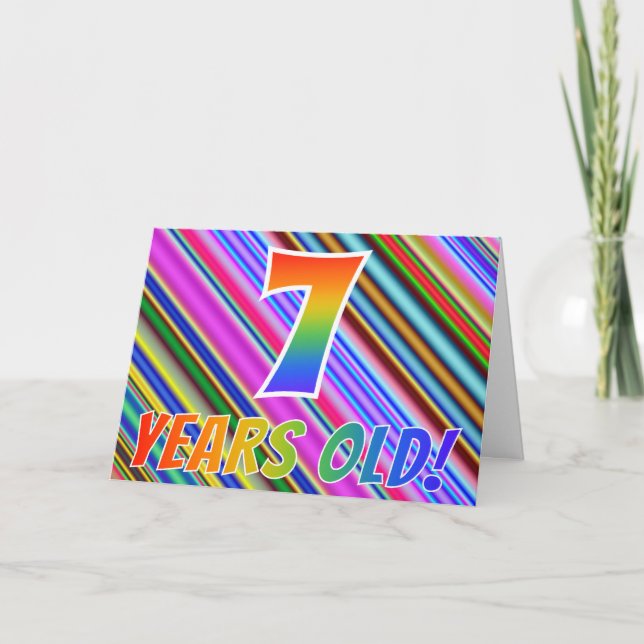 Colorful Stripes + Rainbow Pattern "7 years old!" Card (Front)