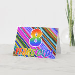 [ Thumbnail: Colorful Stripes + Rainbow Pattern "8 Years Old!" Card ]