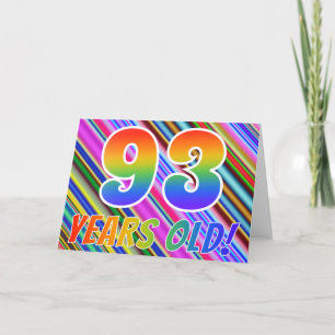 Colorful Stripes + Rainbow Pattern "93 years old!" Card