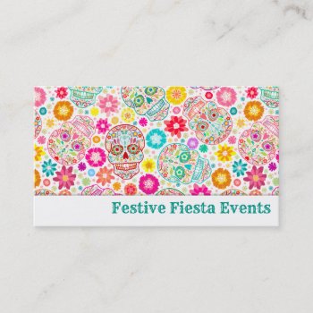 Colorful Sugar Skulls And Flowers Fiesta Business Card by creativetaylor at Zazzle