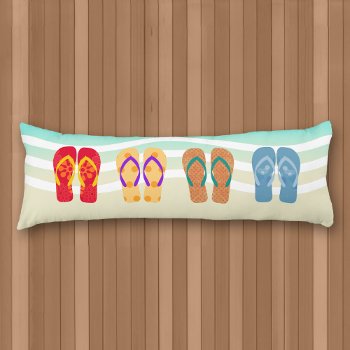Colorful Summer Beach Flip Flops Body Pillow by machomedesigns at Zazzle