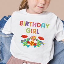 Colorful Sweet Fun Candy Birthday Girl Toddler T-shirt