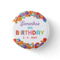 Colorful Sweet Fun Candy Birthday Party Button