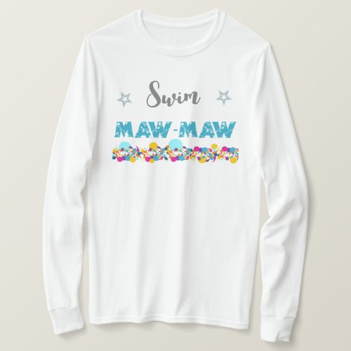 Colorful Swim Maw_Maw  T_Shirt