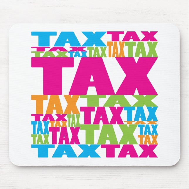 Colorful Tax Mouse Pad (Front)
