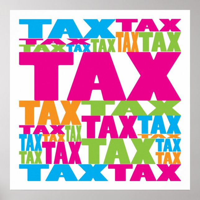 Colorful Tax Poster (Front)