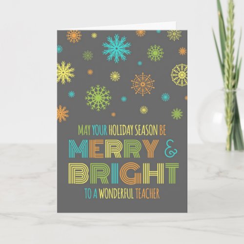 Colorful Teacher Merry  Bright Christmas Card