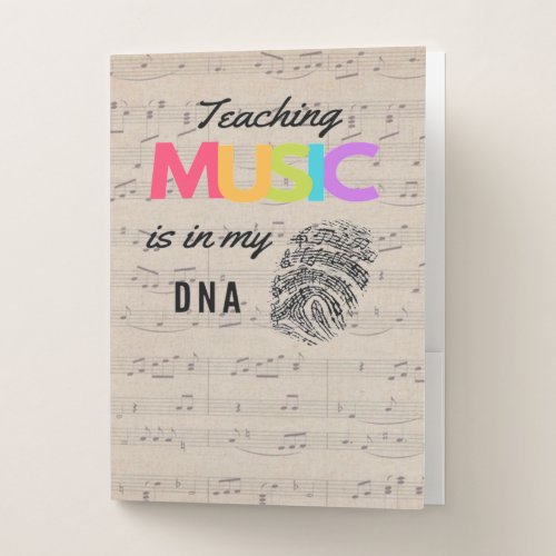 Colorful Teaching Music Is In My DNA Music Teacher Pocket Folder