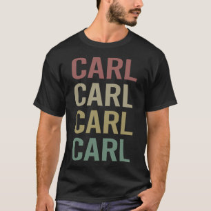 Colorful Text Art - Carl Name T-Shirt