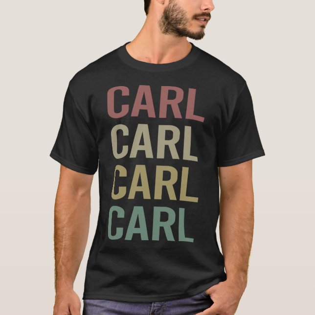 Colorful Text Art - Carl Name T-Shirt (Front)