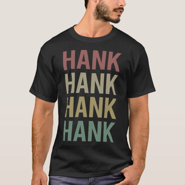 Colorful Text Art - Hank Name T-Shirt (Front)