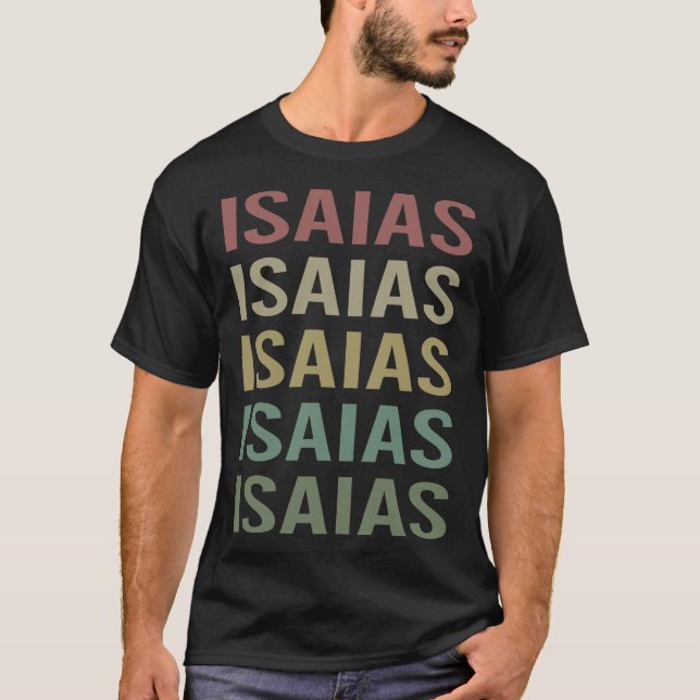 Colorful Text Art - Isaias Name T-Shirt (Front)