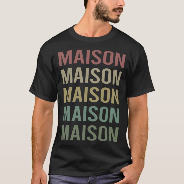 Colorful Text Art - Maison Name T-Shirt (Front)