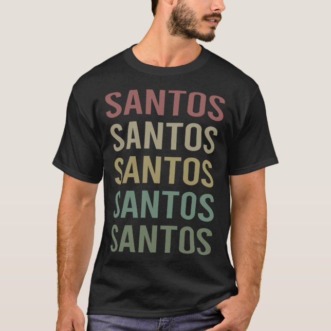 Colorful Text Art - Santos Name T-Shirt (Front)