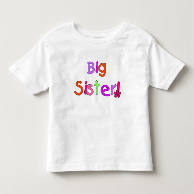 Colorful Text Big Sister Toddler T-shirt (Front)