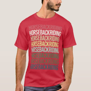 Colorful Text Horseback Riding Horse Riding  T-Shirt