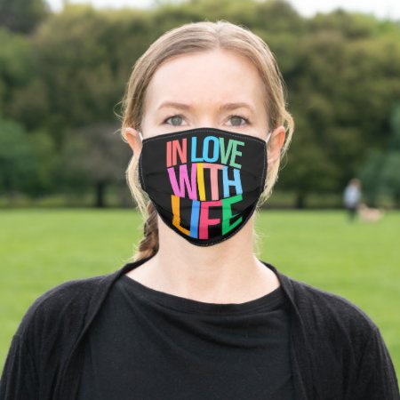 Colorful Text In Love With Life Adult Cloth Face Mask