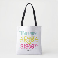 Colorful The Best Big Sister Cute Hand Lettered