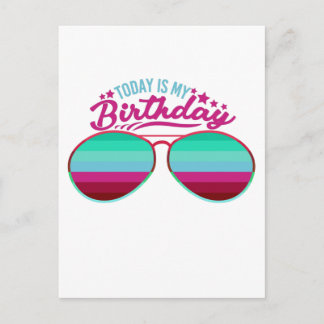 Colorful Today is my Birthday Sunglasses Postcard