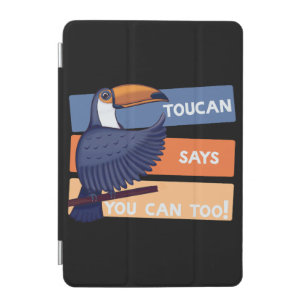 Colorful Toucan Bird with Positive Message iPad Mini Cover