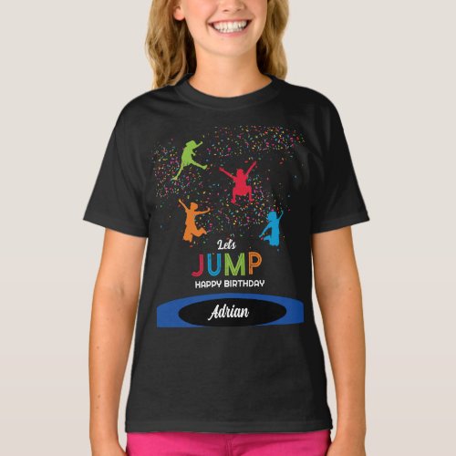 Colorful Trampoline Park Jump Kids Birthday Party T_Shirt