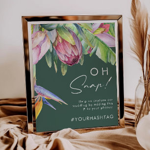 Colorful Tropical Floral   Green Oh Snap Hashtag Poster