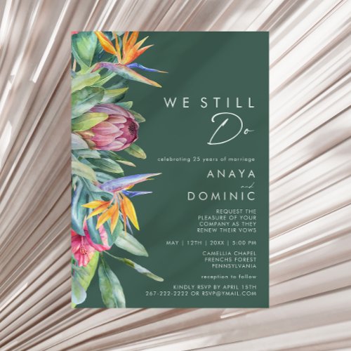 Colorful Tropical Floral Green We Still Do Renewal Invitation