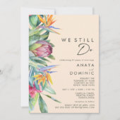 Colorful Tropical Floral Peach We Still Do Renewal Invitation (Front)