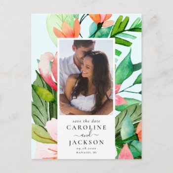 Colorful Tropical Floral Photo Save The Date Postcard by dulceevents at Zazzle