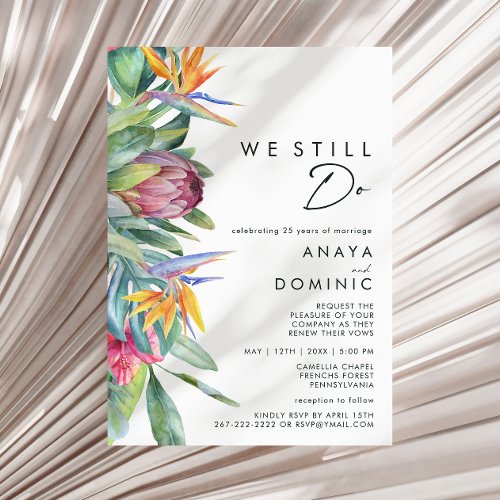 Colorful Tropical Floral We Still Do Renewal Invitation