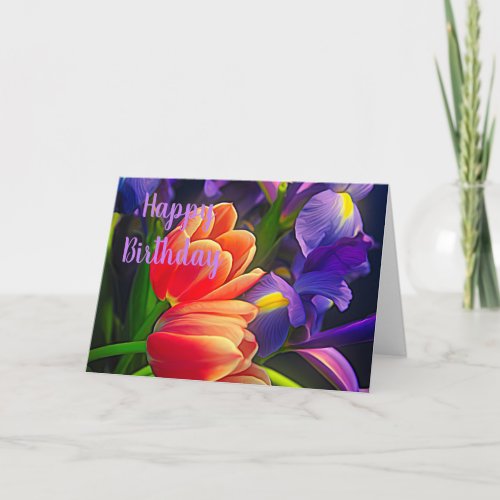 Colorful Tulips and Iris Flowers Birthday Wishes Card