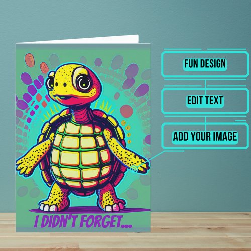 Colorful Turtle Belated Birthday Card